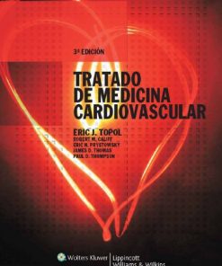 B006VY6PUS Tratado de Medicina Cardiovascular (Spanish Edition)