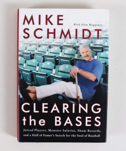 B08VFC8KV5 Mike Schmidt Signed Book Phillies Clearing the Bases - COA