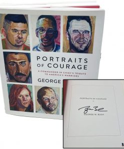 B08W2LHHR1 Authentic Autographed George W. Bush Book Portraits of Courage: A Commander in Chief's Tribute to America's Warriors ~ BAS
