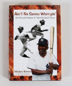 B08VF3JLF5 Mickey Rivers Signed Book Yankees Ain't No Sense Worryin' - COA
